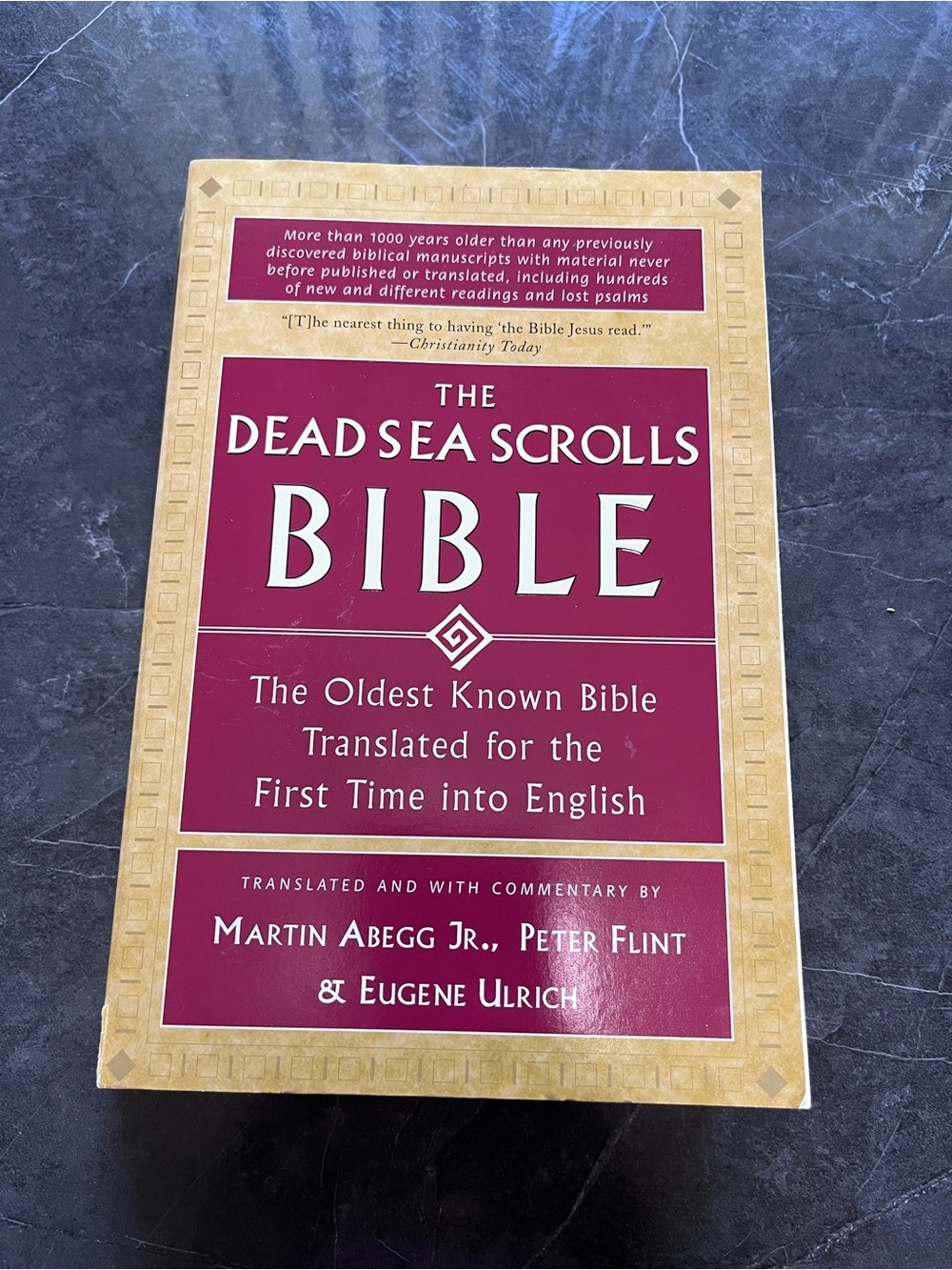 The Dead Sea Scrolls Bible by Martin Abegg Jr., Peter Flint, and Eugene Ulrich